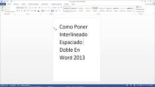 Como Poner Interlineado Espaciado Doble En Word 2013 [upl. by Robins]