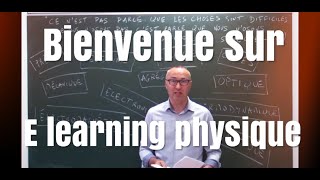 Bienvenue sur E learning physique [upl. by Ebeneser]