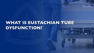 Eustachian Tube Dysfunction  FAQ [upl. by Orna]