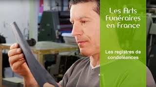 Les arts funéraires en France  Les registres de condoléances [upl. by Liagabba952]