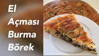 EL AÇMASI BURMA BÖREK [upl. by Blondie]