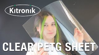 Clear PETG polyethylene terephthalate glycol Sheets from Kitronik [upl. by Hako60]