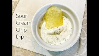 Sour Cream Chip Dip Recipe [upl. by Eralcyram]