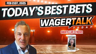 WagerTalk Today  College Basketball Best Bets  NBA  UFC Props  Feb 21st [upl. by Ahsieker]