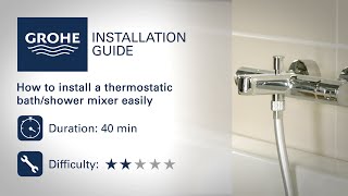 Install a GROHE thermostatic bathshower mixer [upl. by Iadam]