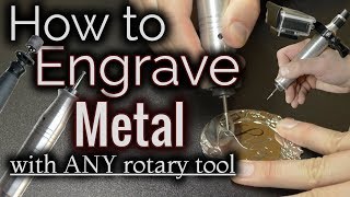 How To Engrave Metal With A Dremel Or ANY Rotary Tool [upl. by Giordano]