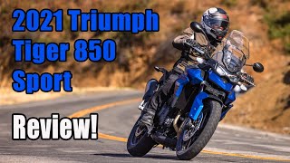 2021 Triumph Tiger 850 Sport Review [upl. by Zebulon]