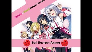 Hybrid x Heart Magias Academy Atraxia  Episode 1 and 2 Review [upl. by Vasilis]