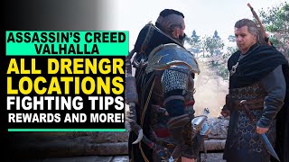 Assassins Creed Valhalla  ALL DRENGR LOCATIONS  Fighting Tips and More [upl. by Lulu217]