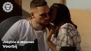 Josylvio amp Moeman  Voorbij prod Monsif amp Whiteboy [upl. by Otrevlig]