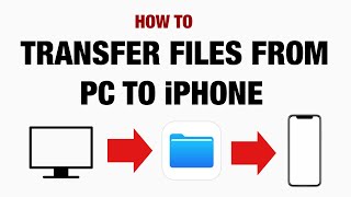 How To Transfer Files From PC To iPhone [upl. by Ardnad]