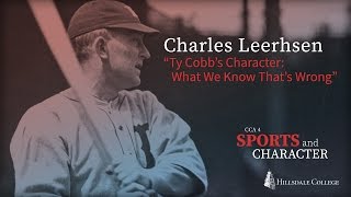 quotTy Cobb’s Character What We Know That’s Wrong”  Charles Leerhsen [upl. by Maryanna]