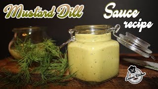 Mustard Dill Sauce Recipe  EnricosKitchen [upl. by Ennasirk]