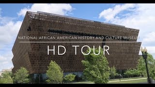 Smithsonian National Museum of African American History and Culture HD Tour [upl. by Bruno]