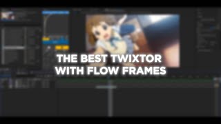 THE BEST TWIXTOR WITH FLOW FRAMES  After Effects advanced twixtor tutorial [upl. by Junette]