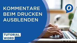 Tutorial Microsoft Word Kommentare beim Drucken ausblenden [upl. by Delphine]