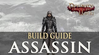 Divinity Original Sin 2 Builds  Assassin RogueRanger [upl. by Weisbrodt774]