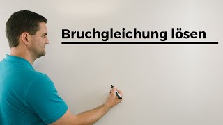 Bruchgleichung lösen  Mathe by Daniel Jung [upl. by Enetsirhc514]