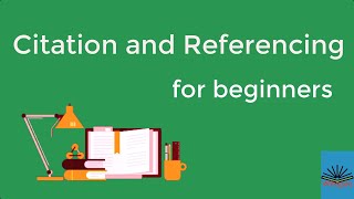 Citation and Referencing for beginners [upl. by Skipp831]