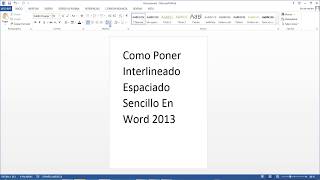 Como Poner Interlineado Espaciado Sencillo En Word 2013 [upl. by Harrie]