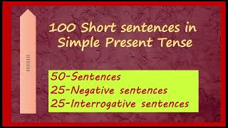 100 Sentences in Simple Present Tense [upl. by Annahtur]