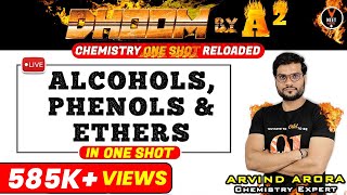 Alcohols Phenols and Ethers Class 12 One Shot  NEET 2023 Preparation  NEET Chemistry  Arvind Sir [upl. by Wilscam]