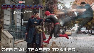 SPIDERMAN NO WAY HOME  Official Teaser Trailer [upl. by Nillek]