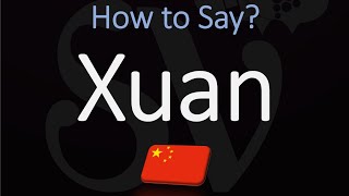 How to Pronounce Xuan 宣 CORRECTLY [upl. by Alliuqat]