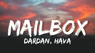 Dardan Hava  Mailbox Lyrics [upl. by Lovich]