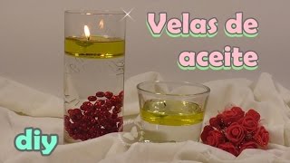 Cómo hacer velas de aceite y agua [upl. by Toby]