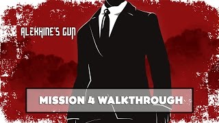 Alekhines Gun Mission 4 Walkthrough [upl. by Crenshaw964]