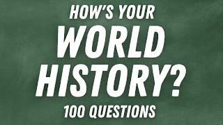 100 History Questions You Must Know  Quiz [upl. by Neyrb699]