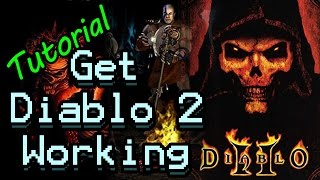 Tutorial How to get Diablo 2 to work on Windows 10 81 8 and 7 [upl. by Jeniffer283]