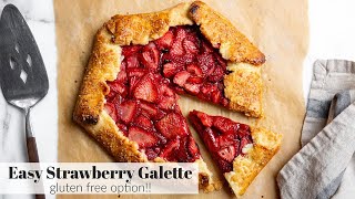 Easy DELICIOUS Strawberry Galette Recipe Gluten Free Option [upl. by Trudnak217]