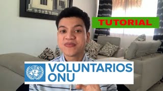 Como hacer VOLUNTARIADO internacional REMUNERADO 2021 gratis ONU [upl. by Anitsyrk]