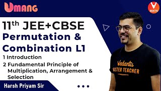 Permutation and Combination  Class 11  Introduction  JEE  CBSE  Vedantu Math  Harsh Sir [upl. by Wit]