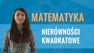 Matematyka  Nierówności kwadratowe [upl. by Yecnuahc584]