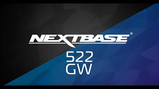 Nextbase 522GW Dash Cam – Full Feature Review [upl. by Jaime220]