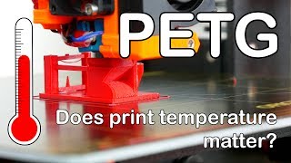 3D Printing with PETG  How does the printing temperature affect strength  Setup amp Tips [upl. by Elleirad]