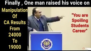 CA Results Manipulation  one man raised his voice against ICAI  ICAI Exposed [upl. by Nahtannoj763]