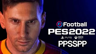 PES 2022 PPSSPP [upl. by Nidak]