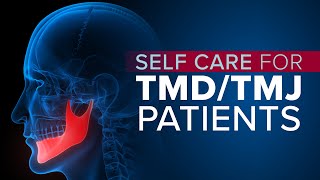 TMJ and TMD Symptoms Relief and SelfCare [upl. by Devlen]