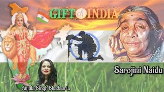 The Gift Of India by Sarojini Naidu  Patriotic Poem in English  Desh Bhakti  on Independence Day [upl. by Enilatan]