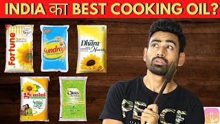 India का Best Cooking Oil कौन सा है  Fit Tuber Hindi [upl. by Shumway342]